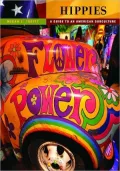 Hippies: A Guide to an American Subculture