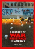 A History of War Resistance in America