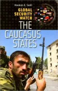 Global Security Watch - The Caucasus States