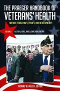 Praeger Handbook of Veterans' Health