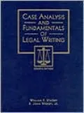 Case Analysis and Fundamentals of Legal Writing