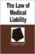 Law of Medical Liability in a Nutshell