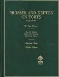 Prosser and Keeton on the Law of Torts