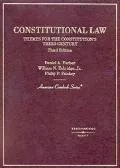 Constitutional Law Themes for the Constitution's Third Century