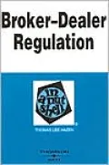Broker-Dealer Regulation in a Nutshell (Nutshell Series)