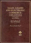 Sales, Leases and Electronic Commerce: Problems and Materials of National and International Transactions (American Casebook Series)
