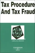 Watson's Tax Procedure and Tax Fraud in a Nutshell