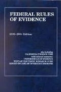 Federal Rules of Evidence 2003-2004 (Statutes Series)
