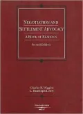 Negotiation and Settlement Advocacy