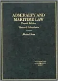 Admiralty and Maritime Law (Hornbook Series)