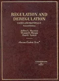 Cases and Materials on Regulation and Deregulation