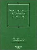 Drafting Legislative, and Rule Drafting in Plain English