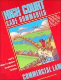 High Court Case Summaries: Keyed to Whaley's Casebook on Commercial Law, 7th Edition