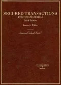 Secured Transactions: Teaching Materials