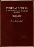 Federal Courts, Cases, Comments and Questions