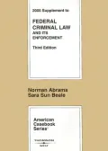 Federal Criminal Law And Its Enforcement 2005