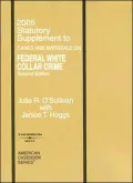 Statutory Supplement to Federal White Collar Crime: Cases and Materials