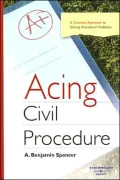 Acing Civil Procedure