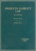 Hornbook on Products Liability