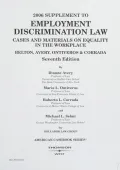 Employment Discrimination Law: Cases and Materials on Equality in the Workplace