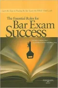 The Essential Rules for Bar Exam Success, 2007