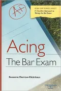 Acing the Bar Exam: A Checklist Approach to Taking the Bar Exam