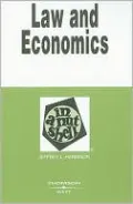 Law and Economics in a Nutshell