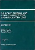 Selected Federal and State Administrative and Regulatory Laws