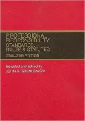 Professional Responsibility, Standards, Rules and Statutes 2008-2009