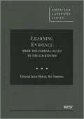 Learning Evidence: From the Federal Rules to the Courtroom