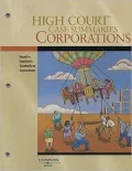High Court Case Summaries on Corporations, Keyed to Hamilton, 10th Edition