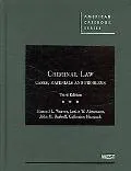 Criminal Law, Cases, Materials and Problems
