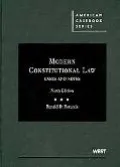 Modern Constitutional Law, Cases and Notes