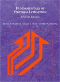 Fundamentals of Pretrial Litigation