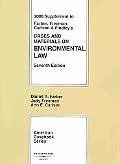 Cases and Materials on Environmental Law, 7th, 2008 Supplement