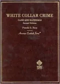 White Collar Crime: Cases and Materials