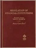 Regulation of Financial Institutions
