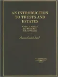 An Introduction to Trusts and Estates