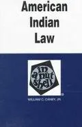 American Indian Law in a Nutshell
