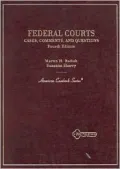 Cases, Comments and Questions on Federal Courts