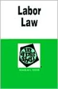 Labor Law In a Nutshell