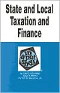 State and Local Taxation and Finance in a Nutshell