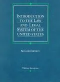 Introduction to the Law and Legal System of the United States