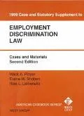 1999 Case and Statutory Supplement Employment Discrimination Law Cases and Materials