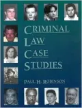 Criminal Law Case Studies