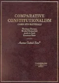 Comparative Constitutionalism, Cases and Materials