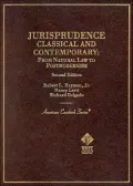 Hayman, Levit, and Delgado's Jurisprudence, Classical and Contemporary: From Natural Law to Postmodernism