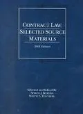 Contract Law Selected Source Materials 2001