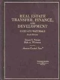 Real Estate Transfer, Finance, and Development Cases and Materials
