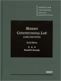 Modern Constitutional Law, Cases and Notes